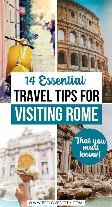 The Collage Of Photos With Text That Reads 14 Essential Travel Tips For Visiting Rome