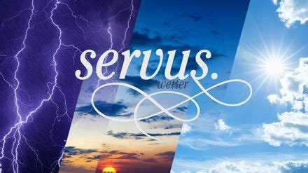 Servus Wetter Im TV Programm 04 02 16 55 Servus TV