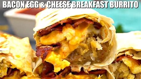 Bacon Egg And Cheese Breakfast Burrito Sweet And Savory Meals Youtube