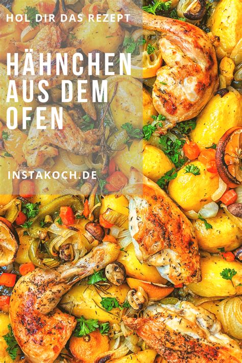 H Hnchen Aus Dem Ofen Mit Kartoffeln Und Buntem Gem Se Rezept