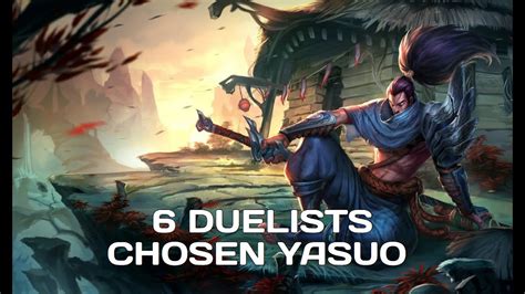 Teamfight Tactics 3 Star Chosen Yasuo 6 Duelists Tft Tft Fates