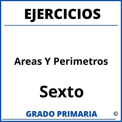 Ejercicios De Areas Y Perimetros Para Quinto Grado De Primaria