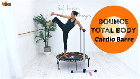 Rebounder Workout Mini Trampoline Workout Barlates Bounce Total Body Cardio Barre Youtube