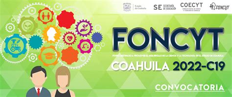 Convocatoria FONCYT 2022 C 19 Consejo Estatal de Ciencia y Tecnología