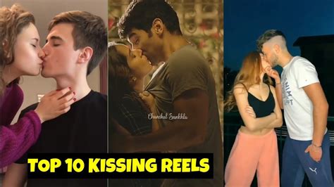 New Trending Insta Reels Top 10 Kissing Reels Today Viral Instagram