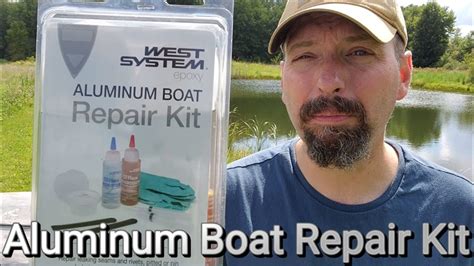 Aluminum Boat Repair Kit Youtube