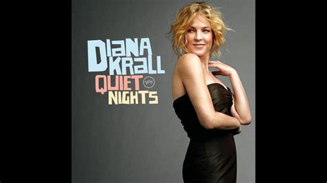 Diana Krall Quiet Nights 2009 YouTube