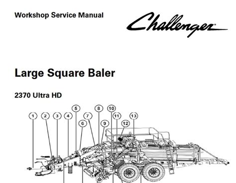 005 Challenger 2370 Ultra HD Large Square Baler Service Repair Manual