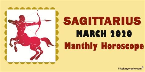 Sagittarius March 2020 Horoscope Sagittarius Monthly Horoscope