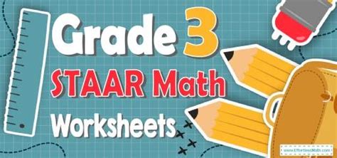 3rd Grade Staar Math Worksheets Free And Printable Effortless Math We