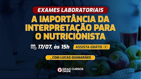 Exames Laboratoriais A Importância Da Interpretação Para O