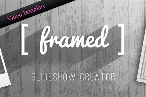 framed slideshow creator ae templates themes creative market