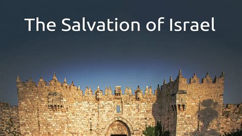 The Salvation Of Israel Mikel Cary Youtube