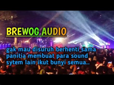 Bikin Ulah Brewog Audio Di Acara Battle Sempu Youtube