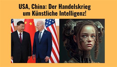 USA China Der Handelskrieg um Künstliche Intelligenz