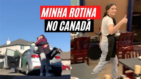 MINHA ROTINA MORANDO NO CANADÁ trabalho gorjetas mobiliando a casa