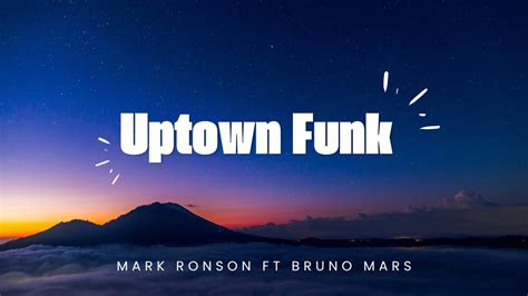 Mark Ronson Ft Bruno Mars Uptown Funk Lyrics Youtube