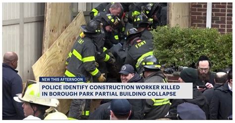 Construction Workers Identity Revealed In Fatal Borough Park Building