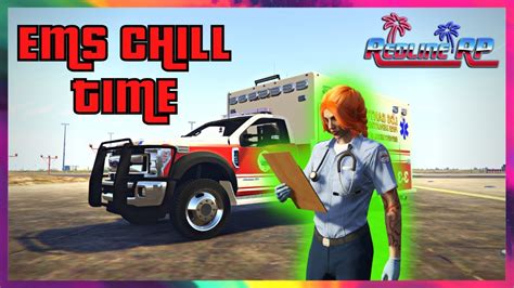 GTA V RP Late Night EMS Chill RedlineRP YouTube