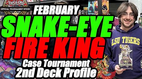 Snake Eye Fire King Deck Profile Yu Gi Oh Ots Trophy Case Tournament