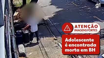 Adolescente Encontrada Morta Em BH Foi Estuprada E Teve O Peito