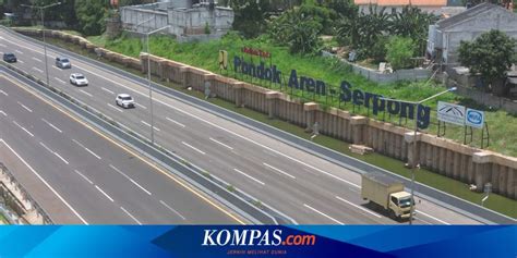 Tarif Tol Pondok Aren Serpong Naik Dalam Waktu Dekat