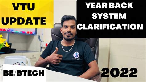 VTU UPDATE TODAY YEAR BACK SYSTEM CLARIFICATION WITH PROOF YouTube