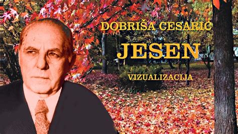 Dobriša Cesarić Jesen Vizualizacija Pjesme Youtube