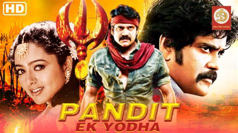 Pandit Ek Yodha Hd Telugu Hindi Dubbed Movie Nagarjuna