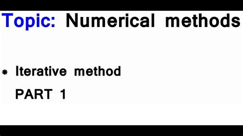 As A Level Maths Numerical Methods Iterative Method Part 1 Youtube