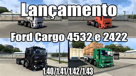 Lançamento Ford Cargo 4532 Chassis 4x2 6x2 4 e 8x2 e 2422 boiadeiro