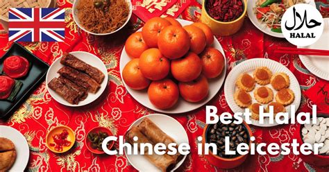 7 Best Halal Chinese Restaurants In Leicester