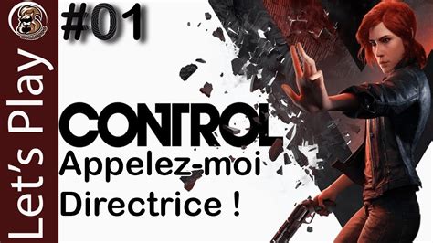 Control D Couverte Let S Play Episode Appelez Moi Directrice