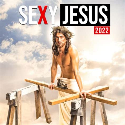 Sexy Jesus 2022 Calendar Hot Christ For Christmas Novelty Humour Gift Idea Present Planner To