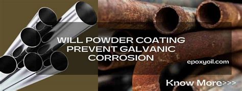 Will Powder Coating Prevent Galvanic Corrosion Epoxy Oilserv