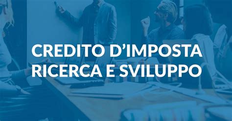 Credito Dimposta Ricerca E Sviluppo Dott