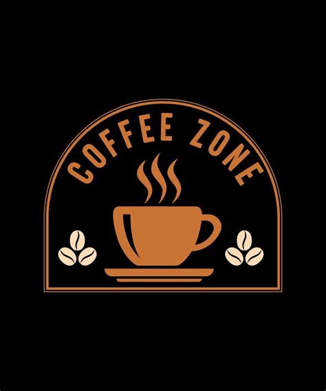 Coffee Zone Tshirt Design 11846421 Vector Art At Vecteezy