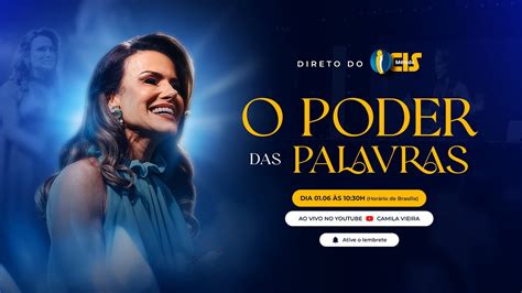 Ao Vivo Direto do Método CIS O Poder das Palavras Camila Vieira