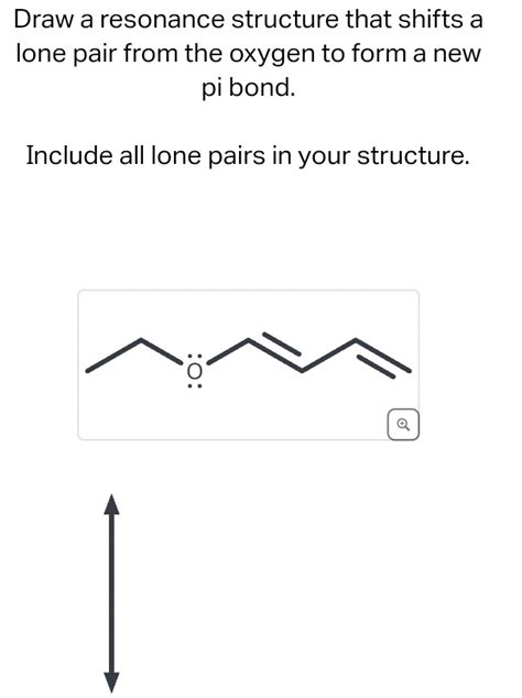 Solved Draw A Resonance Structure That Shifts A Lone Pair