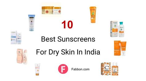 10 Best Sunscreens For Dry Skin In India - 2022 (With Reviews) | Fabbon