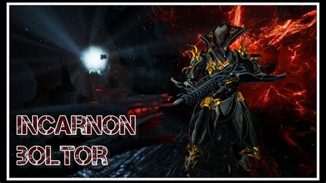 Warframe Incarnon Boltor Youtube