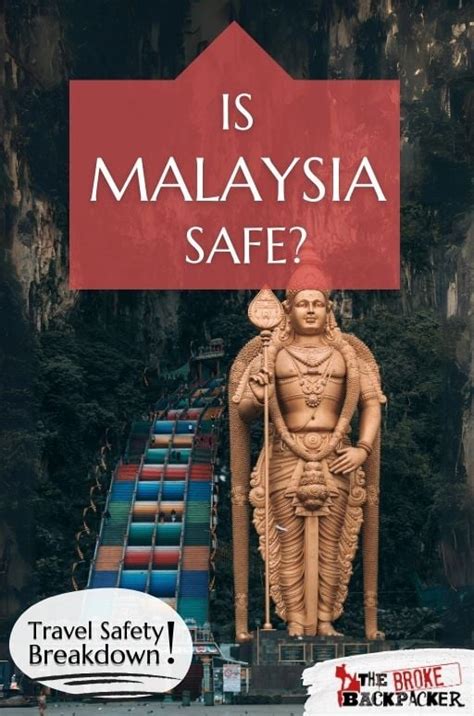 Is Malaysia Safe 2024 Safety Guide