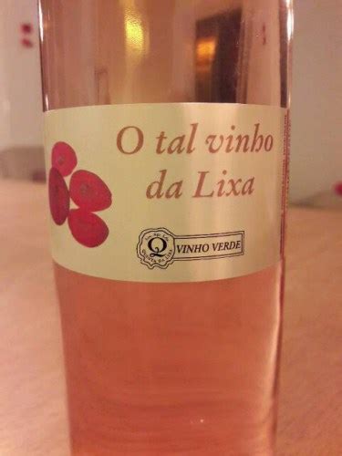 Quinta Da Lixa O Tal Vinho Da Lixa Ros Vivino