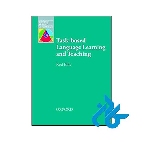 کتاب Task Based Language Learning And Teaching کـــــادن