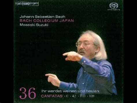 Bach Complete Sacred Cantatas Bwv Vol By Masaaki Suzuki