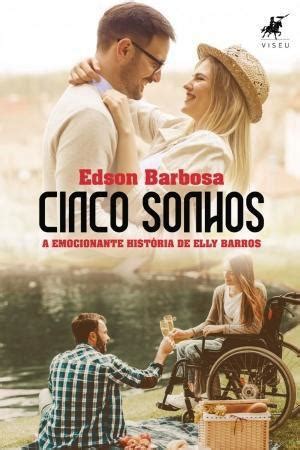 Livro Cinco Sonhos A Emocionante Hist Ria De Elly Barros Editora