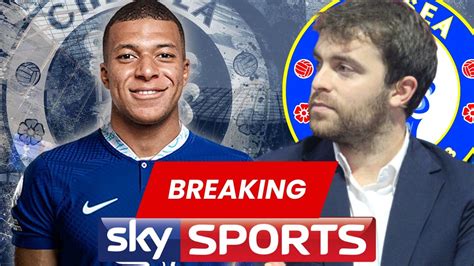 Chelsea Breaking News Today Chelsea Now Want To Sign Kylian Mbappe