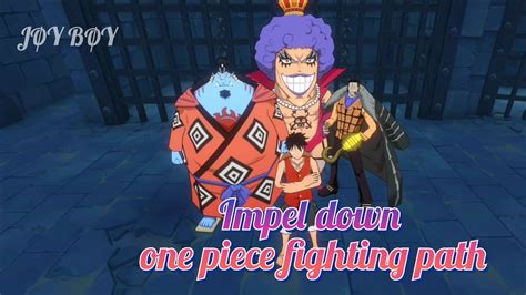 🔴impel Down Modo Historia Øne Piece Fighting Path ActualizaciÓn 🔴🎆