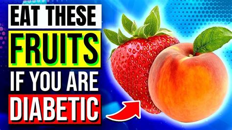 Top 10 Diabetes Friendly Fruits For Better Blood Sugar Control YouTube