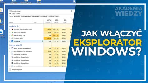 Jak włączyć eksplorator Windows Poradnik krok po kroku